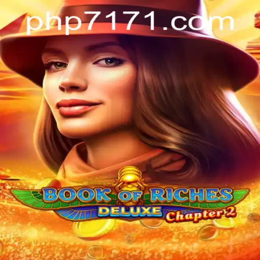 Exploring the Allure of 'Book of Riches Deluxe Chapter 2'