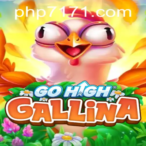 Exploring the Fascinating World of GoHighGallina and Its Digital Evolution